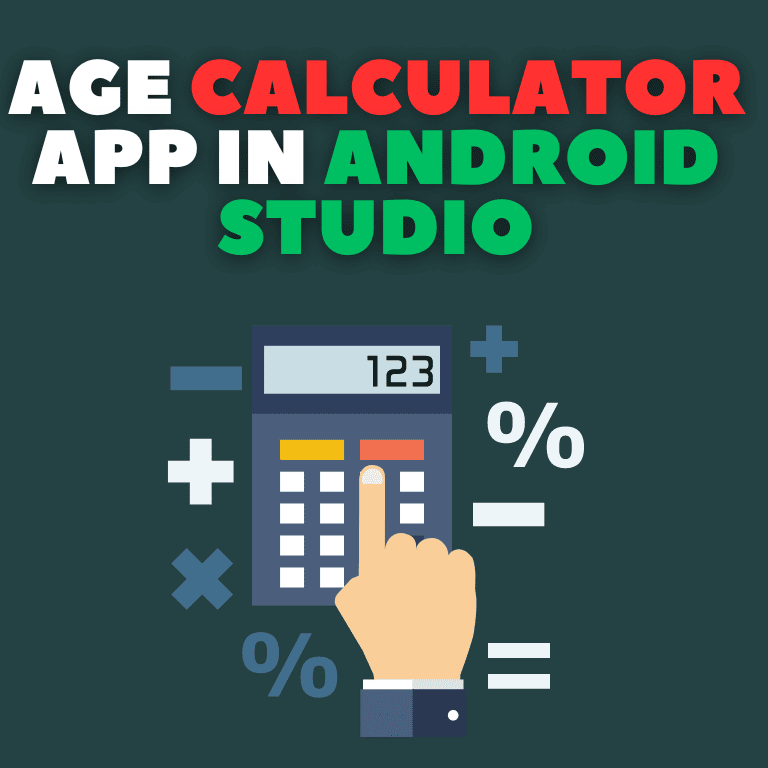 Advanced Age Calculator App Android Studio Kotlin